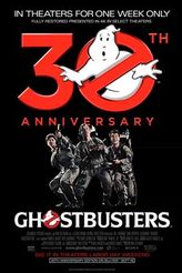 The 30th Anniversary: Ghostbusters
